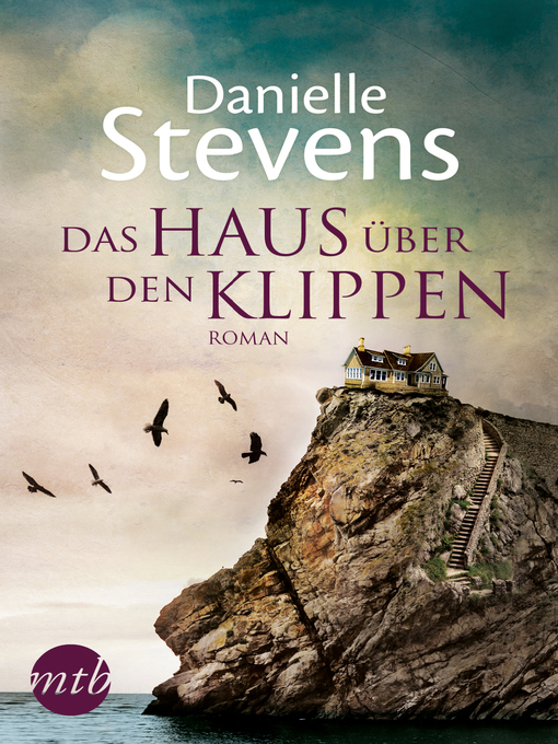 Title details for Das Haus über den Klippen by Danielle Stevens - Available
